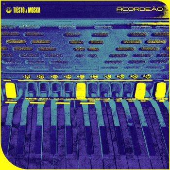 Tiësto feat. Moska Acordeão