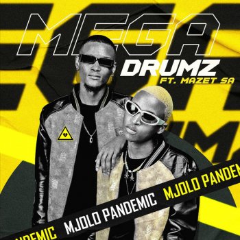Исполнитель MEGADRUMZ, альбом Umjolo (feat. Mazet SA)