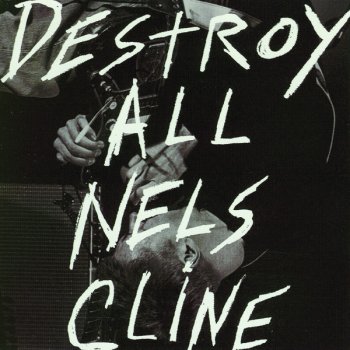 Nels Cline After Armenia