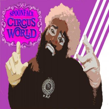 Spoonface Circus World (Acapella)