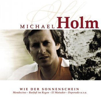 Michael Holm Lass dein Herz doch frei