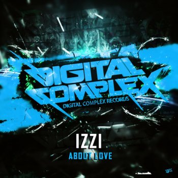 Izzi About Love - Original Mix