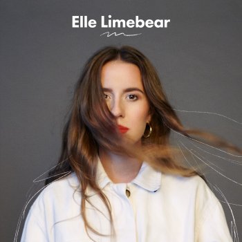 Elle Limebear What Love Looks Like (Single Version)