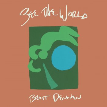 Brett Dennen See the World