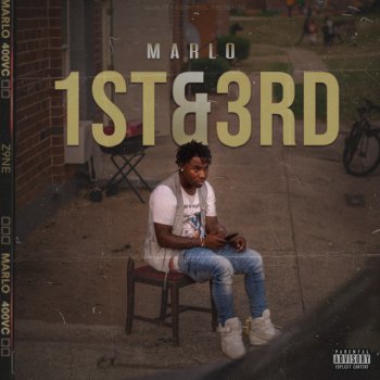 Marlo feat. Lil Baby & Future 1st n 3rd (feat. Lil Baby & Future)