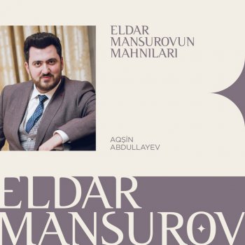 Eldar Mansurov Sən Getsən