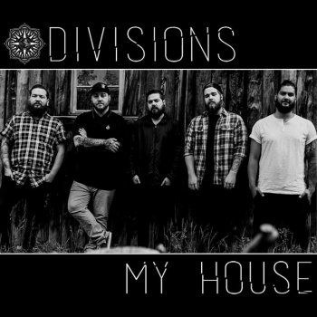 Divisions My House