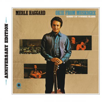 Merle Haggard & The Strangers White Line Fever (Live In Muskogee, Oklahoma/1969/2001 Digital Remaster)