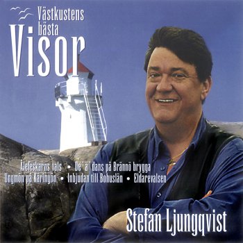 Stefan Ljungqvist Ungmön på Käringön