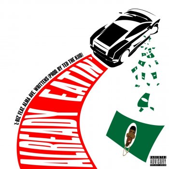 L-Biz feat. Alma Ave Writtens Already Eatin'