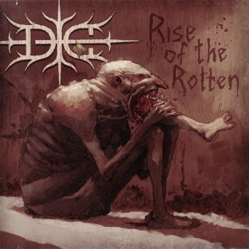 DIE Rise of the Rotten