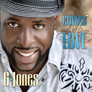 G. Jones Just the Way You Are