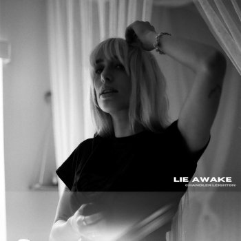 Chandler Leighton Lie Awake