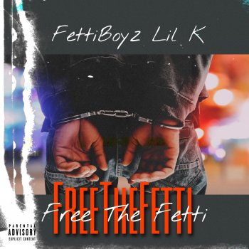 FettiBoyz Lil K Punishment