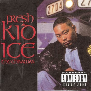 Исполнитель Fresh Kid Ice, альбом Chinaman