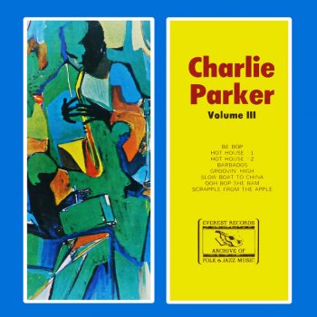 Charlie Parker Ooh Bop She Bam