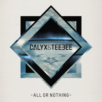 Calyx & Teebee Skank