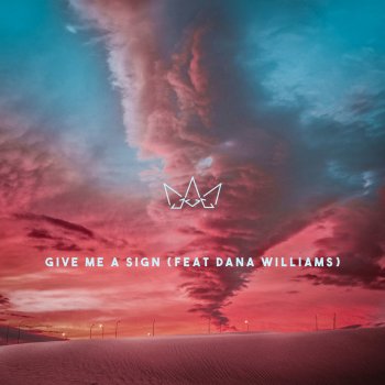 Fakear feat. Dana Williams Give Me a Sign