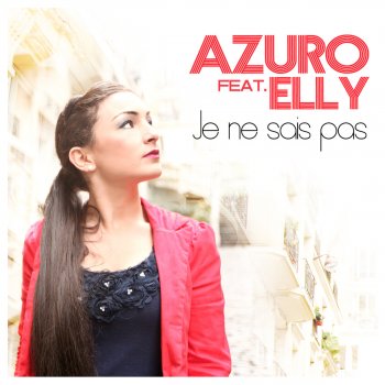 Azuro Je Ne Sais Pas (R.I.O. Remix)