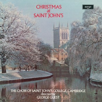 Simon Keenlyside feat. George Guest, Choir of St. John's College, Cambridge, Richard Suart & Stephen Cleobury Good King Wenceslas