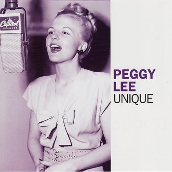 Peggy Lee Don't Be Mean to Baby