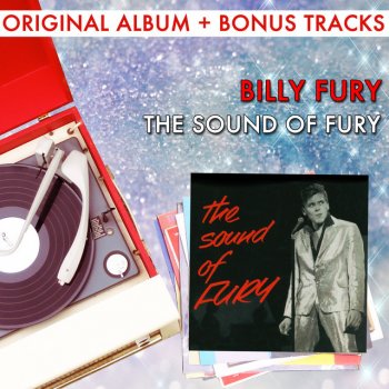 Billy Fury I'll Never Find Another You (Bonus Track)