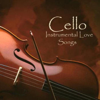 Исполнитель Instrumental Love Songs, альбом Cello - Instrumental Love Songs
