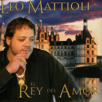 Leo Mattioli Por Mi Puedes Morir