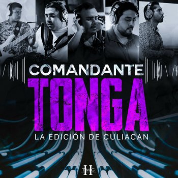 La Edicion De Culiacan Comandante Tonga - En Vivo