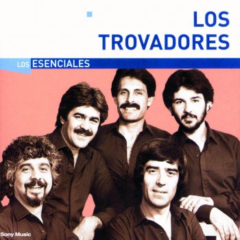 Los Trovadores Canción de Lejos