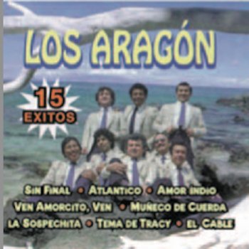 Los Aragon La Sospechita