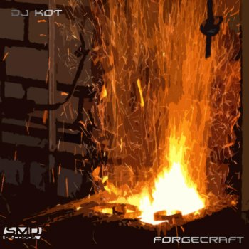 DJ KoT Forgecraft