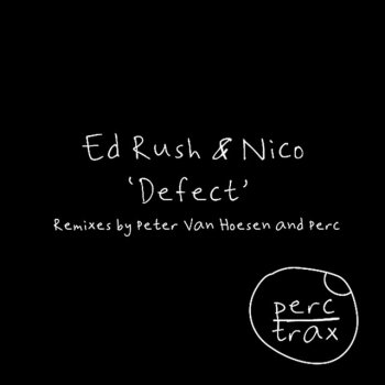 Ed Rush & Nico Defect - Perc Remix