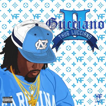 Исполнитель Thug Lucciano, альбом GuccianO 2