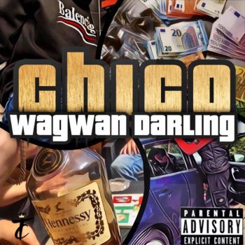 Chico Wagwan Darling