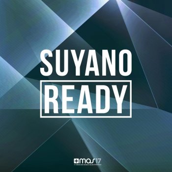 Suyano Ready - Radio Edit