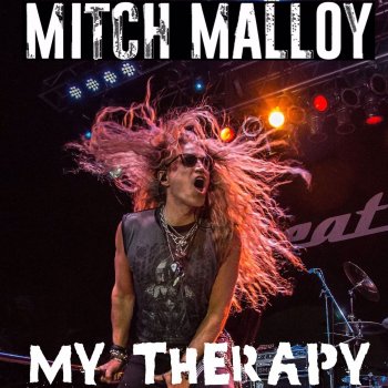 Исполнитель Mitch Malloy, альбом My Therapy - Single