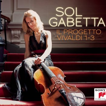 Sol Gabetta, Giorgio Paronuzzi, Eduardo Eguez, Andrés Gabetta & Martin Zeller Sonata for Violoncello and Basso continuo, RV 42: III. Sarabanda. Largo