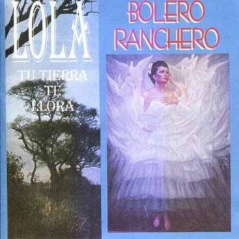 Lola Beltrán María Elena