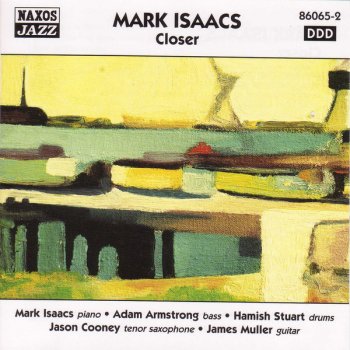 Mark Isaacs Closer