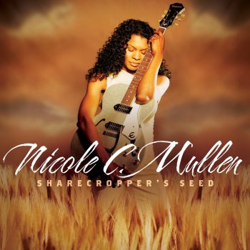 Nicole C. Mullen Convinced