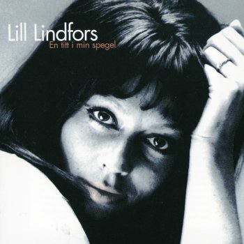Lill Lindfors När du går din väg