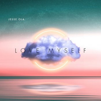 Jesse ola Love Myself