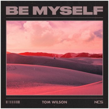 Tom Wilson Be Myself