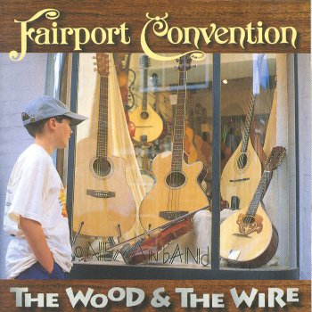 Fairport Convention The Dancer