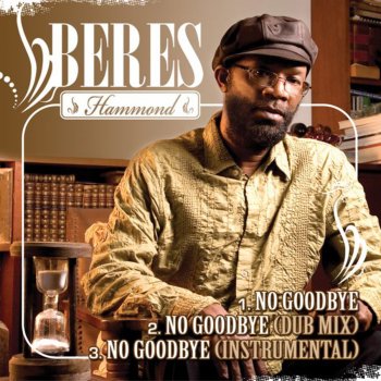 Beres Hammond No Goodbye - Dub Mix