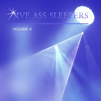 Jive Ass Sleepers Time Stood Still