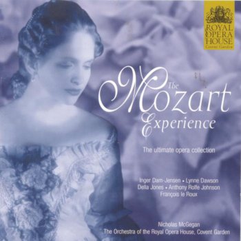 Orchestra of the Royal Opera House, Covent Garden feat. Nicholas McGegan & Francois Le Roux Le Nozze di Figaro: Non piu andrai