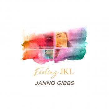 Janno Gibbs Feeling JKL