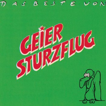 Geier Sturzflug Besuchen Sie Europa (solange es noch steht) [Single Version]